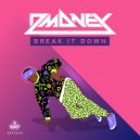 Dmoney - Break It Down