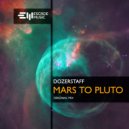 Dozerstaff - Mars to Pluto