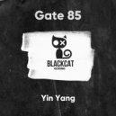 Gate 85 - Yang