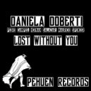 Daniela Doberti - Lost Without You (Original Mix)