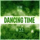 RS\'FM Music - Dancing Time Mix #31 ()