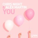 Chris Night & Alex Martin - You