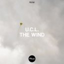 U.C.L. - The Wind