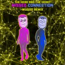The Head and the Heart - Missed Connection