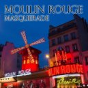 PHURS (ex. MASQUERADE) - Moulin Rouge