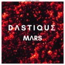 DASTIQUE - Mars