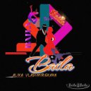 Alika Vladimirskaya - Baila (Original Mix)