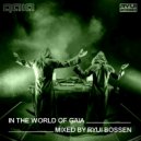 Ryui Bossen - VA In The World Of Gaia (Mixed by Ryui Bossen) (2019)