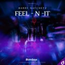 Barry Hatchetz - Feel-n-it