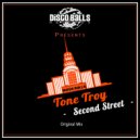 Tone Troy - Second Street
