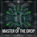 Deel - Master Of The Drop