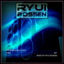 Ryui Bossen - VA Progressive Attack [Part 7]