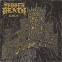 SVDDEN DEATH feat. Ace Savage - Ichor