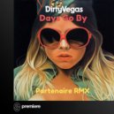 Dirty Vegas - Days Go By