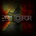 Paco Buggin - Lost In Paradisse ()