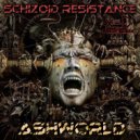 ASHWORLD - Schizoid reSiStance