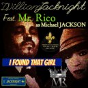 William JACKNIGHT & Mr Rico - I Found That Girl (feat. Mr Rico) (2019 Edit Instrumental)