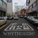 whythough? - 부구➋