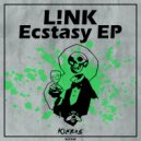 L!NK - Ecstasy
