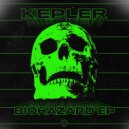 KEPLER - Biohazard