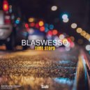 Blaswesso - Time Stops