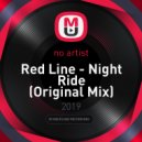 Red Line - Night Ride (Original Mix)