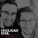 Hooligan Soul - Memories of Electronica