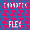 IMANOTIK - Flex