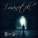 IMANOTIK - Magic Door (Original Mix)