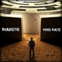 IMANOTIK - Mind Maze
