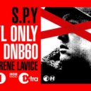 S.P.Y - DNB60: Vinyl Special (23/04/2019)