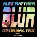 Alex Maythem - Blur