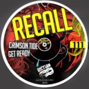 Recall - Get Ready (Original Mix)