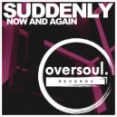 Suddenly - Now And Again