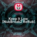 HarKoz - Keep It Low