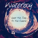 Quiet Kid Joey & Kid Codeine - Waterboy (feat. Kid Codeine)