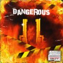 Pyro - Dangerous (Original Mix)