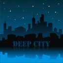 DJ L.A.P. - Deep City