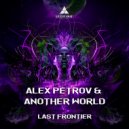 Alex Petrov & Another World - Last Frontier