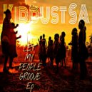 KIDDUST SA - Let My People Groove (Afro House)