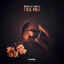RIMEN & Nomeli - Steel Arms (feat. Nomeli)