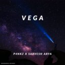 P4NKZ & Sarvesh Arya - Vega