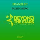 tranzLift - Fallen Hero