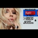 Loboda vs. Mesto - Superstar (DJ DMITRY KOZLOV & DJ ALEX KLAAYS MASHUP)