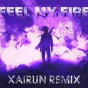 Fusion Bass - Feel My Fire (XAIRUN Remix)