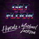 Michael Jackson - Get On The Floor