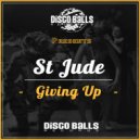 St Jude - Giving Up