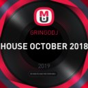 GRINGODJ - HOUSE OCTOBER 2018 ()
