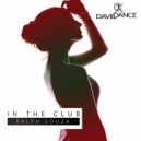 Ralph Souza - In The Club (Original mix)