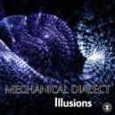 Mechanical Dialect - Illusion Of Choice